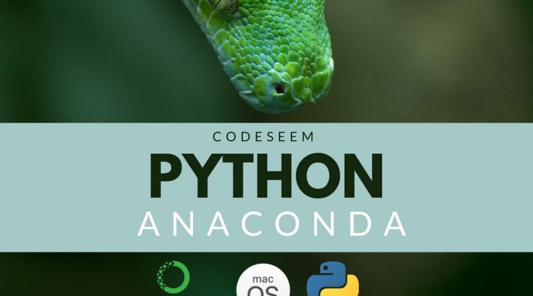 Cara Install Python Anaconda macOS Catalina CodeSeem Logo
